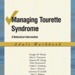 خرید و دانلود نسخه کامل کتاب Managing Tourette Syndrome: A Behaviorial Intervention Adult Workbook
