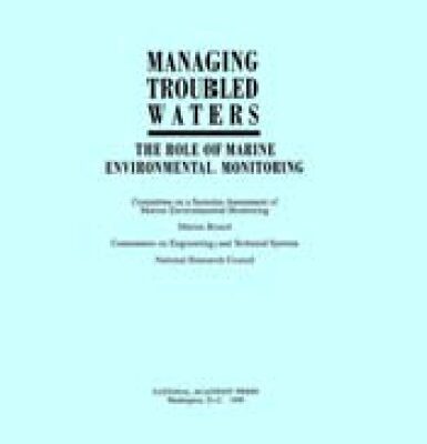 خرید و دانلود نسخه کامل کتاب Managing troubled waters : the role of marine environmental monitoring