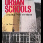 خرید و دانلود نسخه کامل کتاب Managing Urban Schools: Leading from the Front