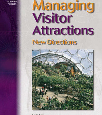 خرید و دانلود نسخه کامل کتاب Managing Visitor Attractions: New Directions