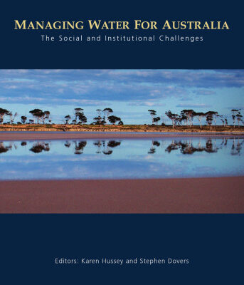 خرید و دانلود نسخه کامل کتاب Managing Water for Australia: The Social and Institutional Challenges