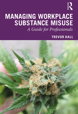 خرید و دانلود نسخه کامل کتاب Managing Workplace Substance Misuse: A Guide for Professionals