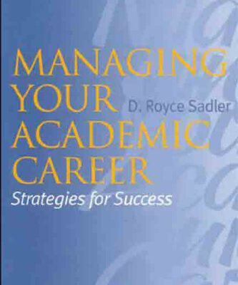 خرید و دانلود نسخه کامل کتاب Managing your academic career: strategies for success