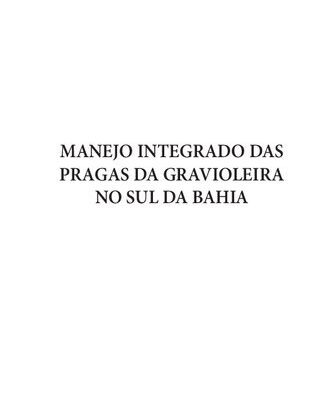 خرید و دانلود نسخه کامل کتاب Manejo Integrado das Pragas da Gravioleira no sul da Bahia