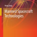 خرید و دانلود نسخه کامل کتاب Manned Spacecraft Technologies