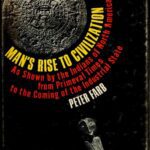 خرید و دانلود نسخه کامل کتاب Man’s Rise to Civilization As Shown by the Indians of North America from Primeval Times to the Coming of the Industrial State