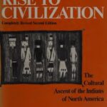 خرید و دانلود نسخه کامل کتاب Man’s Rise to Civilization : The Cultural Ascent of the Indians of North America
