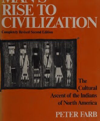 خرید و دانلود نسخه کامل کتاب Man’s Rise to Civilization : The Cultural Ascent of the Indians of North America