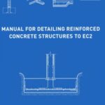 خرید و دانلود نسخه کامل کتاب Manual for Detailing Reinforced Concrete Structures to EC2
