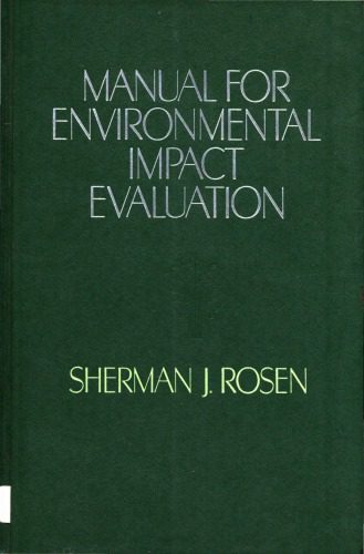 خرید و دانلود نسخه کامل کتاب Manual for environmental impact evaluation_68ea1f9e03d98.jpeg خرید و دانلود نسخه کامل کتاب Manual for environmental impact evaluation