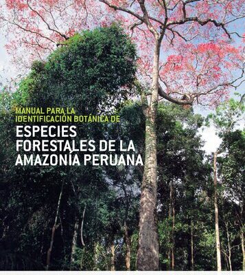 خرید و دانلود نسخه کامل کتاب Manual para la identificación botánica de especies forestales de la amazonía peruana