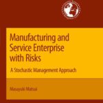 خرید و دانلود نسخه کامل کتاب Manufacturing and Service Enterprise with Risks: A Stochastic Management Approach
