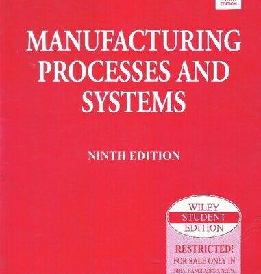خرید و دانلود نسخه کامل کتاب Manufacturing Processes and Systems