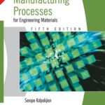خرید و دانلود نسخه کامل کتاب Manufacturing Processes for Engineering Materials