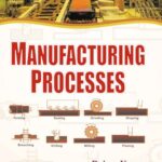 خرید و دانلود نسخه کامل کتاب Manufacturing Processes