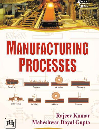 خرید و دانلود نسخه کامل کتاب Manufacturing Processes_68f307ce73654.jpeg خرید و دانلود نسخه کامل کتاب Manufacturing Processes