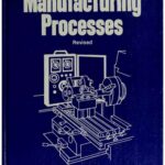 خرید و دانلود نسخه کامل کتاب Manufacturing Processes