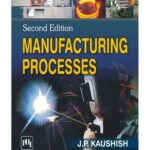 خرید و دانلود نسخه کامل کتاب Manufacturing Processes