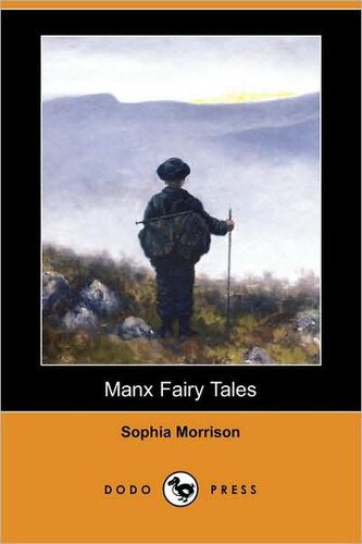 خرید و دانلود نسخه کامل کتاب Manx Fairy Tales_68edeeb913f98.jpeg خرید و دانلود نسخه کامل کتاب Manx Fairy Tales
