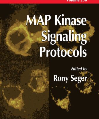 خرید و دانلود نسخه کامل کتاب MAP Kinase Signaling Protocols (Methods in Molecular Biology Vol 250)