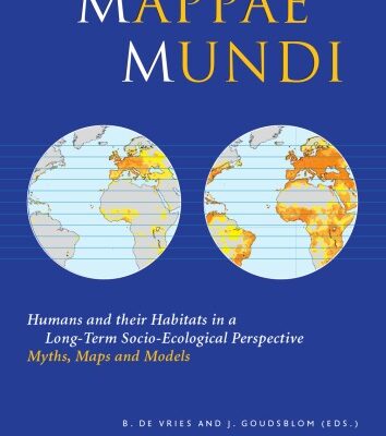 خرید و دانلود نسخه کامل کتاب Mappae Mundi: Humans and their Habitats in a Long-Term Socio-Ecological Perspective: Myths, Maps and Models