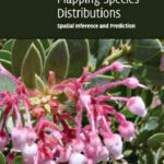 خرید و دانلود نسخه کامل کتاب Mapping Species Distributions: Spatial Inference and Prediction (Ecology, Biodiversity and Conservation)