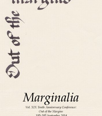 خرید و دانلود نسخه کامل کتاب Marginalia, Volume XIX, Tenth Anniversary Conference: ‘Out of the Margins’