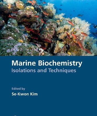 خرید و دانلود نسخه کامل کتاب Marine Biochemistry: Isolations and Techniques