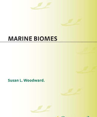 خرید و دانلود نسخه کامل کتاب Marine Biomes (Greenwood Guides to Biomes of the World)