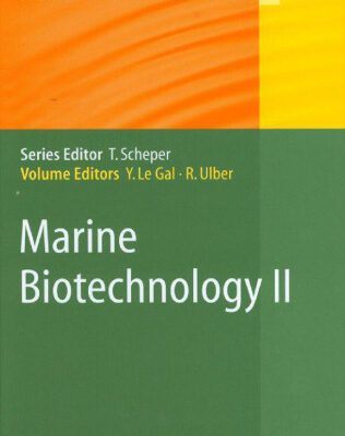 خرید و دانلود نسخه کامل کتاب Marine Biotechnology II (Advances in Biochemical Engineering Biotechnology Vol 97)