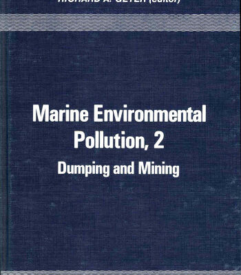 خرید و دانلود نسخه کامل کتاب Marine Environmental Pollution : Dumping and Mining