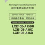 خرید و دانلود نسخه کامل کتاب Marine type Conteiner Refrigeration Unit. Service Manual & PartsList. Model LXE10E-A15BR, LXE10E-A15C, LXE10E-A15D