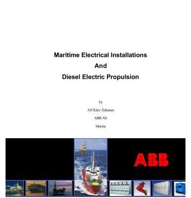 خرید و دانلود نسخه کامل کتاب Maritime Electrical Installations and Diesel Eectric Propulsion