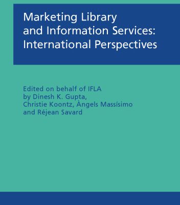 خرید و دانلود نسخه کامل کتاب Marketing Library and Information Services