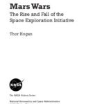 خرید و دانلود نسخه کامل کتاب Mars Wars The Rise and Fall of the Space Exploration Initiative