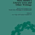 خرید و دانلود نسخه کامل کتاب Mary Shelley’s Literary Lives and Other Writings