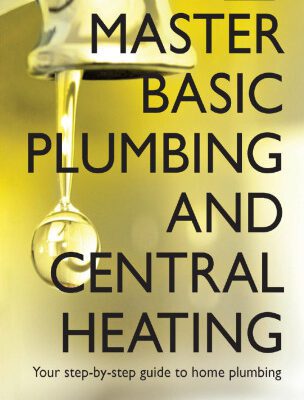 خرید و دانلود نسخه کامل کتاب Master basic plumbing and central heating