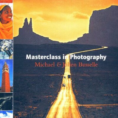 خرید و دانلود نسخه کامل کتاب Masterclass in Photography