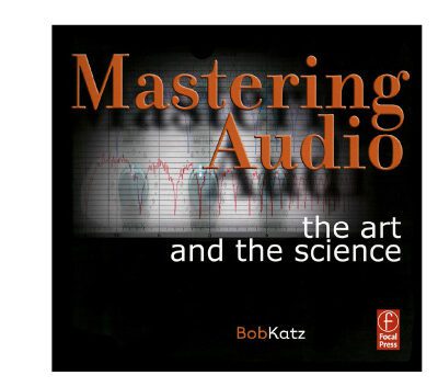 خرید و دانلود نسخه کامل کتاب Mastering Audio: The Art and the Science