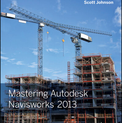 خرید و دانلود نسخه کامل کتاب Mastering Autodesk Navisworks 2013