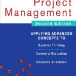 خرید و دانلود نسخه کامل کتاب Mastering Project Management: Applying Advanced Concepts