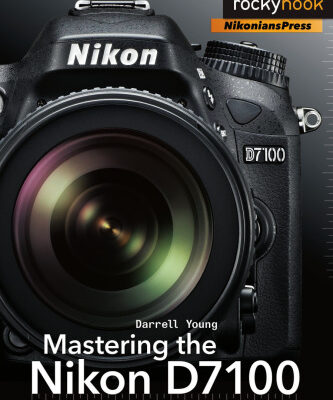 خرید و دانلود نسخه کامل کتاب Mastering the Nikon D7100