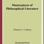 خرید و دانلود نسخه کامل کتاب Masterpieces of Philosophical Literature (Greenwood Introduces Literary Masterpieces)