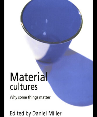 خرید و دانلود نسخه کامل کتاب Material Cultures: Why Some Things Matter