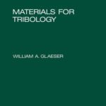 خرید و دانلود نسخه کامل کتاب Materials for Tribology