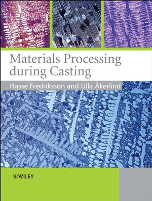 خرید و دانلود نسخه کامل کتاب Materials Processing during Casting
