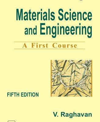 خرید و دانلود نسخه کامل کتاب Materials Science and Engineering: A First Course