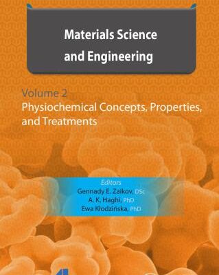 خرید و دانلود نسخه کامل کتاب Materials Science and Engineering, Volume 2: Physiochemical Concepts, Properties, Treatments