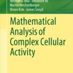 خرید و دانلود نسخه کامل کتاب Mathematical Analysis of Complex Cellular Activity