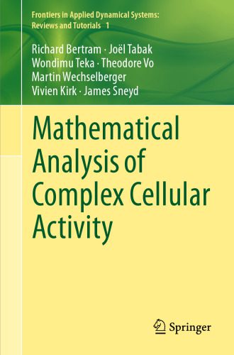 خرید و دانلود نسخه کامل کتاب Mathematical Analysis of Complex Cellular Activity_68e1d13b0288f.jpeg خرید و دانلود نسخه کامل کتاب Mathematical Analysis of Complex Cellular Activity